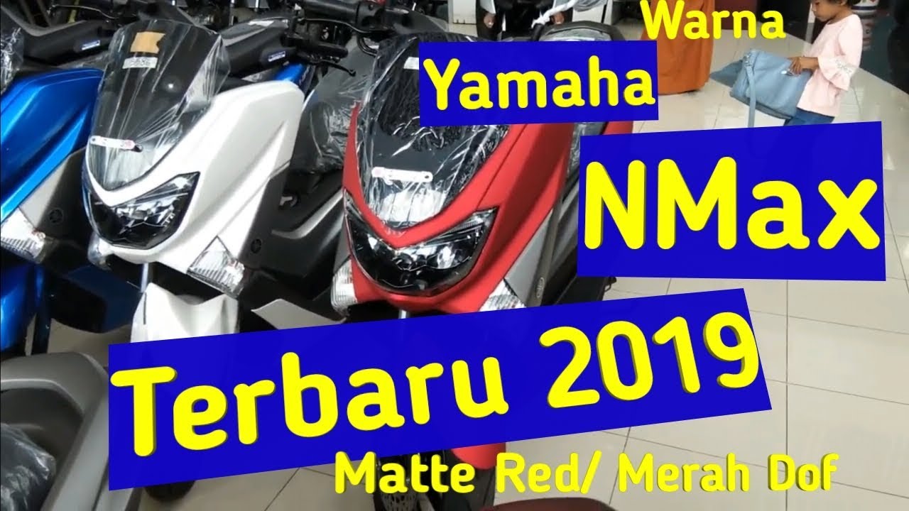 Warna Yamaha Nmax Terbaru 2019 Merah Dof Matte Red