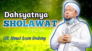 RUGI TAK MENGAMALKAN! BEGINI DAHSYATNYA MEMBACA SHOLAWAT || KHR Ahmad Azaim Ibrahimy