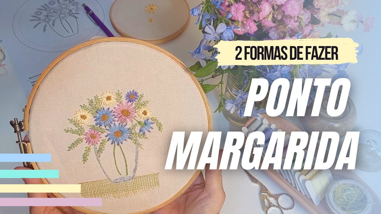 🧵 Ponto Margarida 🌼 Variação do Ponto | Bordado Livre | Vídeo 57