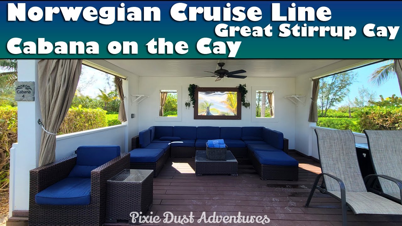 Great Stirrup Cay Cabana on the Cay 🧚 Pixie Dust Adventures - YouTube