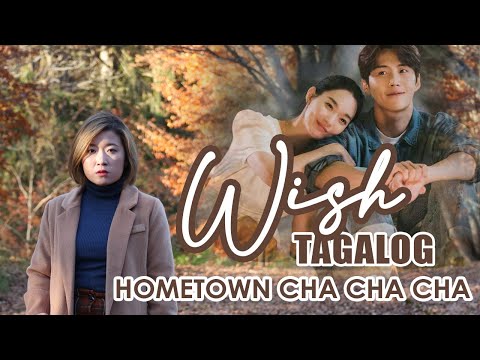 [TAGALOG] WISH 바람-CHOI YU REE (HOMETOWN <strong>CHA</strong> <strong>CHA</strong> <strong>CHA</strong> 갯마을 차차차 OST) by Marianne Topacio <strong>ft</strong>. 피아노정류장