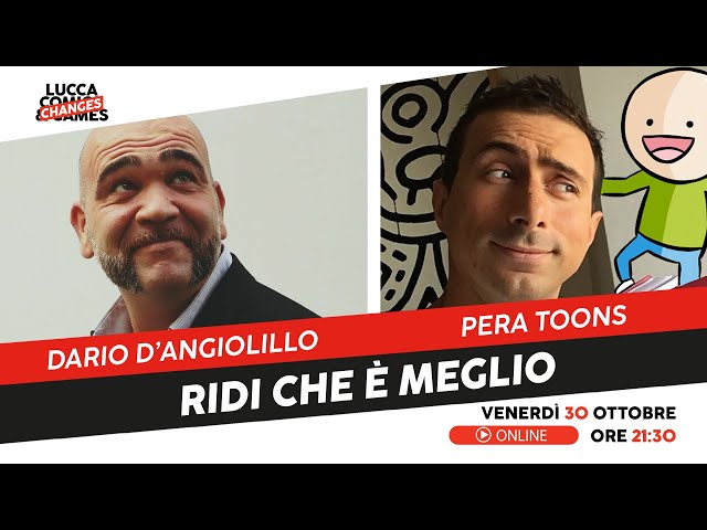 Ridi che è meglio - Con Pera Toons e Dario D'Angiolillo 