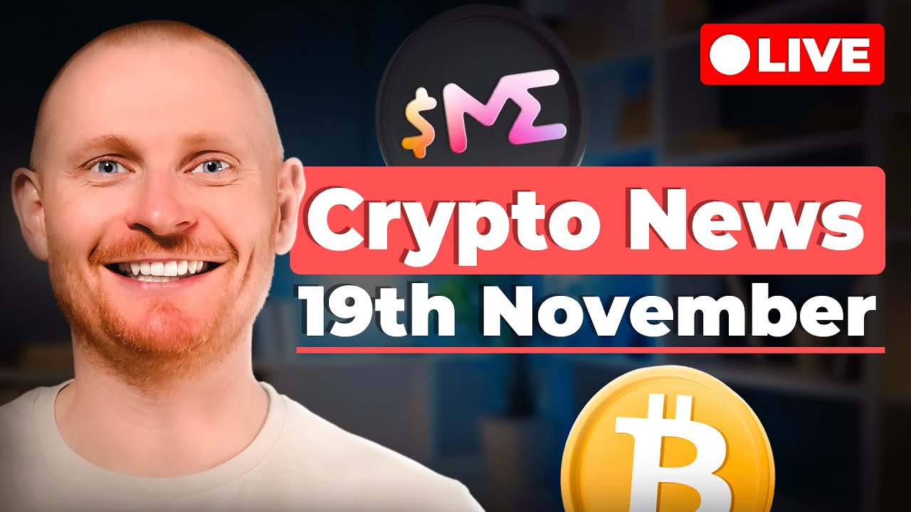 Crypto News: November 19th: $ME Tokenomics Released | More Bullish News for  Bitcoin