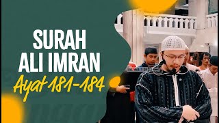 Murottal Surah Ali Imran, Ayat 181 s/d 184 - Fakhrur Rodhi Al Hendan, SH