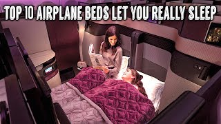 Top 10 Airplane Beds Let You Really Sleep on a Flight