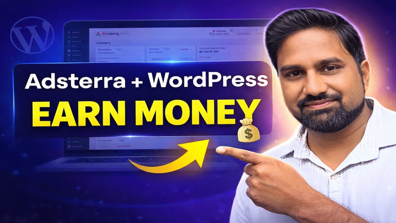 How to Create Adsterra Account & Setup Ads in WordPress | Earn Money Online 💰 (Step-by-Step)