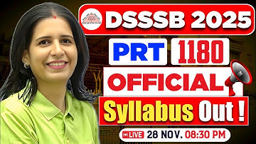 DSSSB PRT 2025 OFFICIAL SYLLABUS OUT 🔥 | DSSSB PRT 2025 LATEST UPDATE 