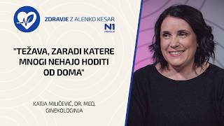 Zdravje z Alenko Kesar: "Težava, zaradi katere mnogi nehajo hoditi od doma" (dr. Katja Miličević)