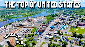 Madawaska, Maine ||| Most Northeastern Town in the Contiguous USA