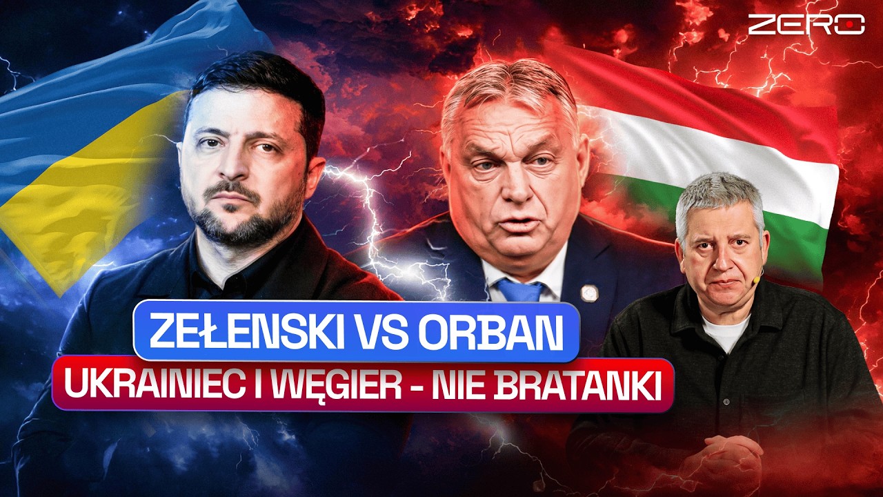 ZEŁENSKI GROZI ŚMIERCIĄ ORBANOWI? OSTRE SPIĘCIE NA LINII UKRAINA - WĘGRY