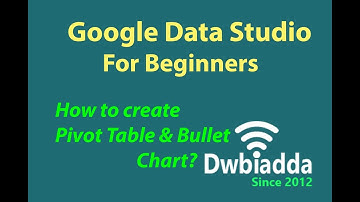 How to create Pivot Table and bullet charts in google data studio