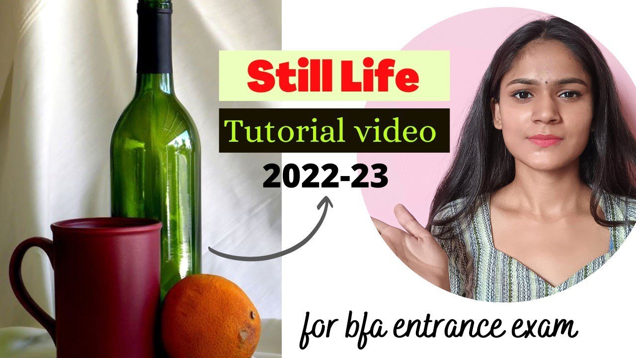 STILL LIFE Tutorial Video 