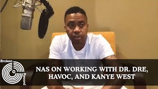 Nas Compares Working With Dr. Dre, Havoc, and Kanye West | Broken Record (Hosted by Rick Rubin)