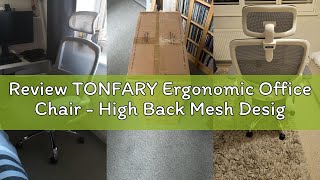 Review Tonfary Ergonomic Office Chair - High Back Mesh Design With Adjustable Lumbar Support, Flip-U