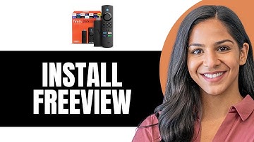How to Install Freeview on Amazon FireStick (EASY 2024)
