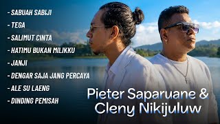 Pieter Saparuane \u0026 Cleny Nikijuluw || Audio Full Album
