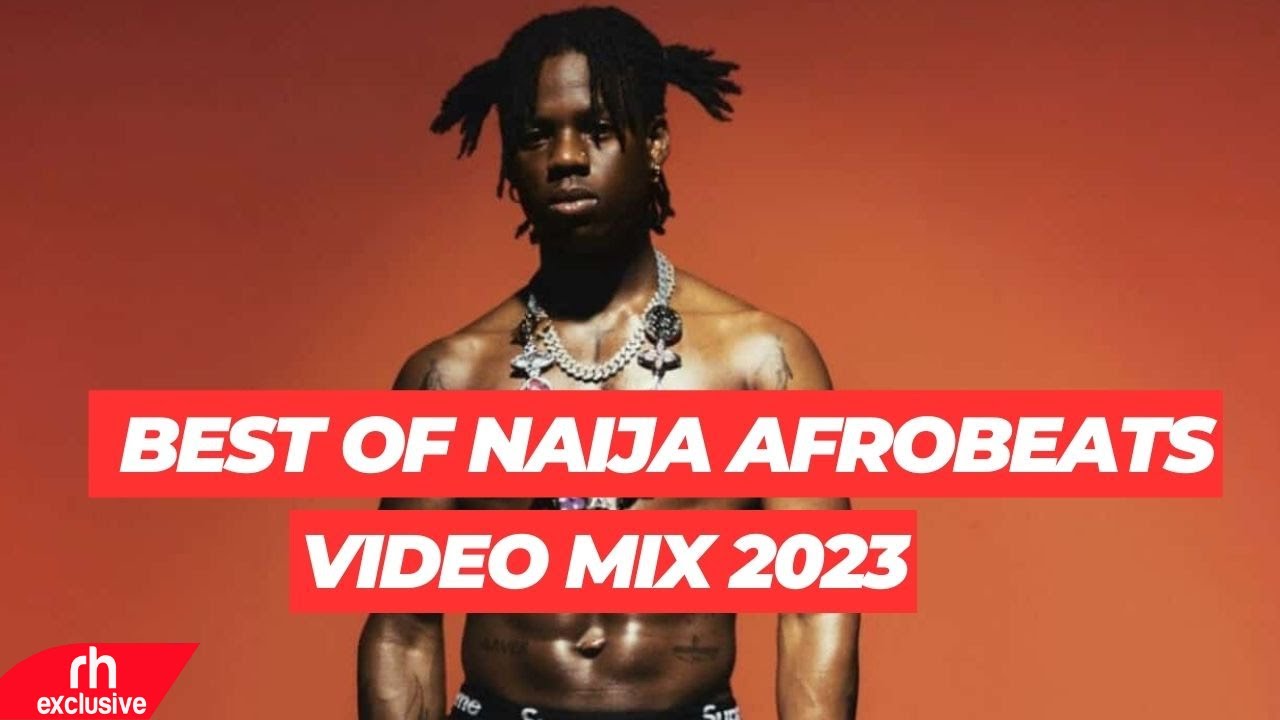 BEST OF NAIJA AFROBEATS MIX SONGS 2023 MIX VIDEO BY MC RAYAN THE DJ FT