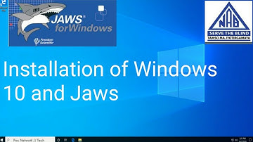 installation of window 10 and JAWS.