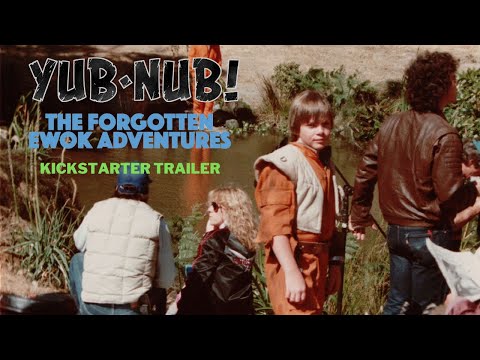 Yub-Nub! The Forgotten Ewok Adventures | Official Kickstarter Trailer |