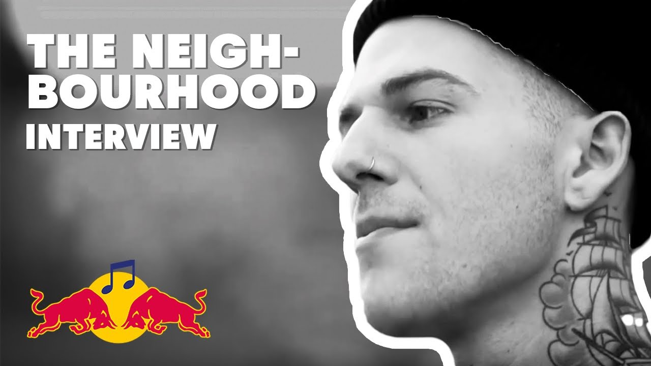 The Neighbourhood, Interview