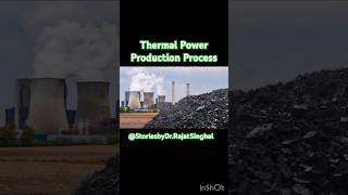 Thermal Power Production Process #coal#ElectricitySupply #podcast #coalindia #uppcl #powergeneration