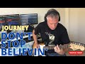 Journey | Don&#39;t Stop Believing | Guitar Instrumental Cover