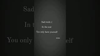 Sad Status Reality Status Truth Status Sad Feelings Status Mood Off Status Mr Feel .