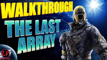 Destiny - FULL WALKTHROUGH - The Last Array
