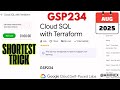 [NEW 2025] Cloud SQL with Terraform | #GSP234 | #qwiklabs | #arcade