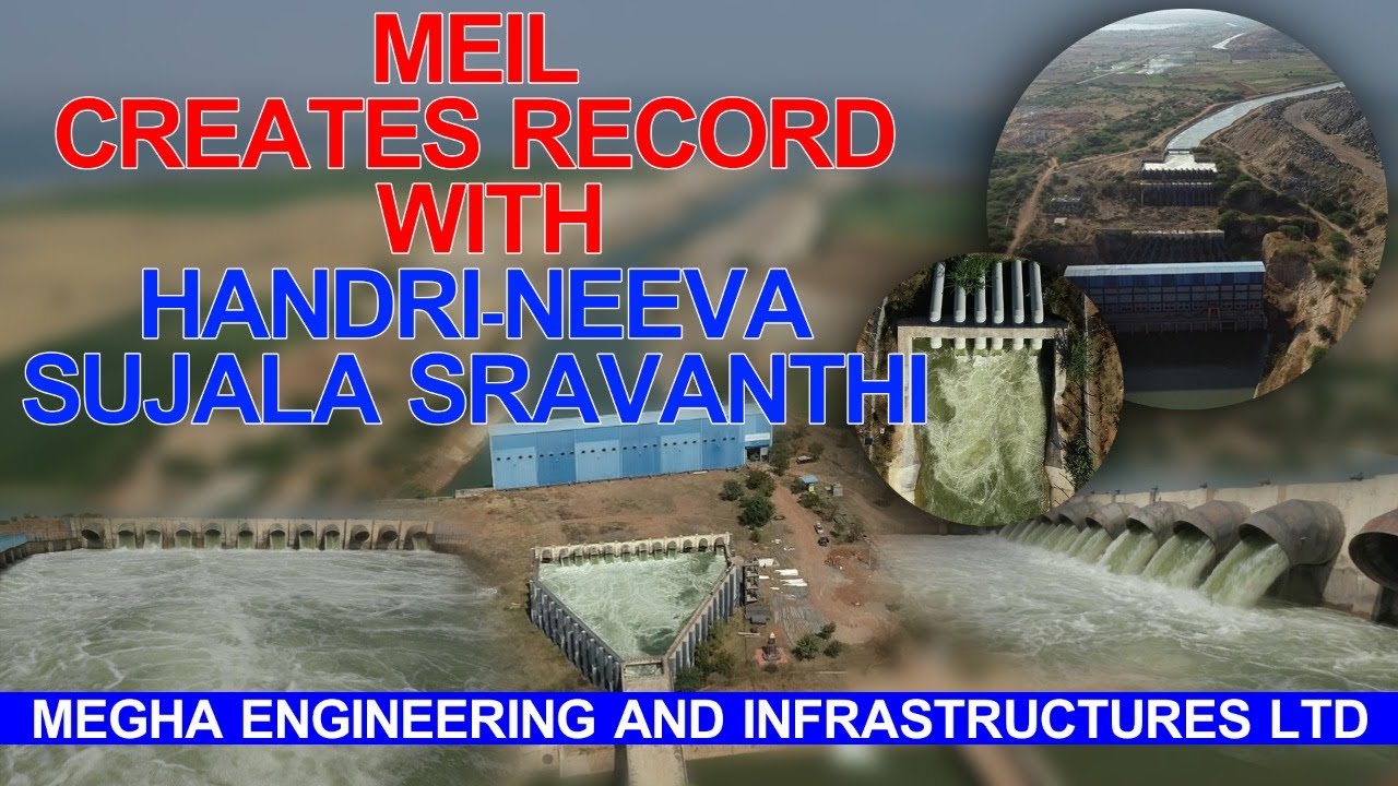 Handri MEIL creates record with Handri-Neeva Sujala Sravanthi | Megha ...