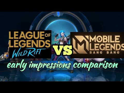 LOL WILD RIFT VS MOBILE LEGENDS | EARLY COMPARISON | FROM A ML GAMER ...