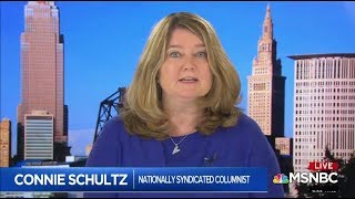 Connie Schultz on AM Joy MSNBC, August 5, 2018