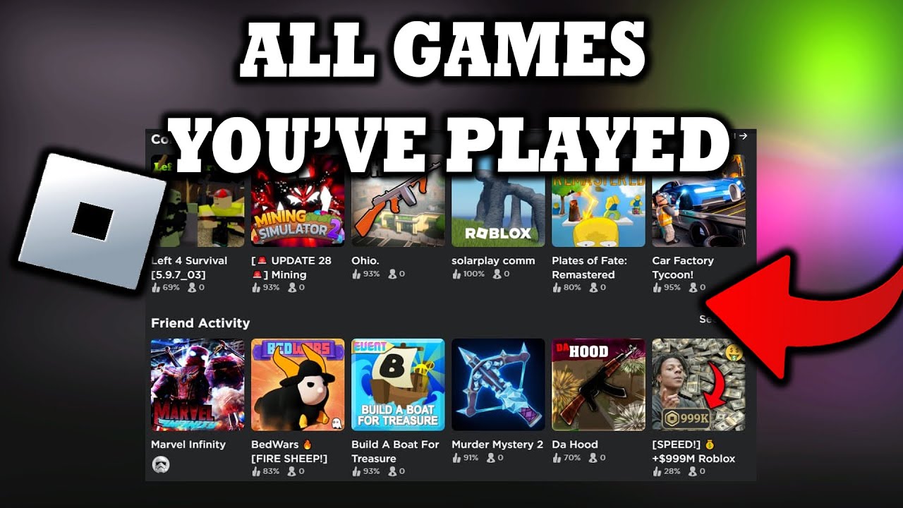 How To See All The Games You Ve Ever Played On Roblox 2025 YouTube 