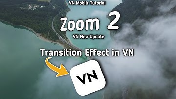 #Update New transition effect in VN || VN Video Editor - RST PiXELS