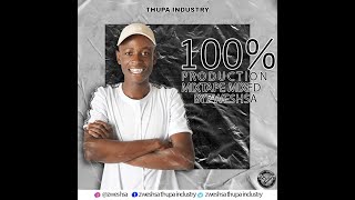 Zwesh SA -100% Production Mixtape Vol_1