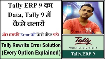 (Chapter-47) Migrate Tally ERP 9 Data in to Tally 9 || Migrate Error Problem-Solution-Solution