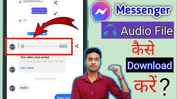 How To Save/Download Audio File From Facebook Messenger On Android & iOS? How To Download Voice Msg?