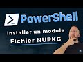 PowerShell - Installer un module avec un fichier NUPKG