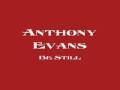 Anthony Evans - Be Still