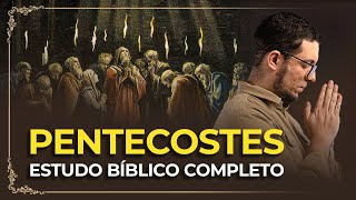 O que é a festa de Pentecostes | Estudo Bíblico