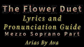 The Flower Duet Lyrics and Pronunciation Mezzo Soprano Part