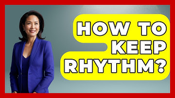 How To Keep Rhythm? - Classical Serenade