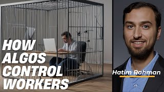 Celebrity Inside the Invisible Cage: How Algorithms Control Workers w/ Hatim Rahman || El Podcast EP92 Net Worth