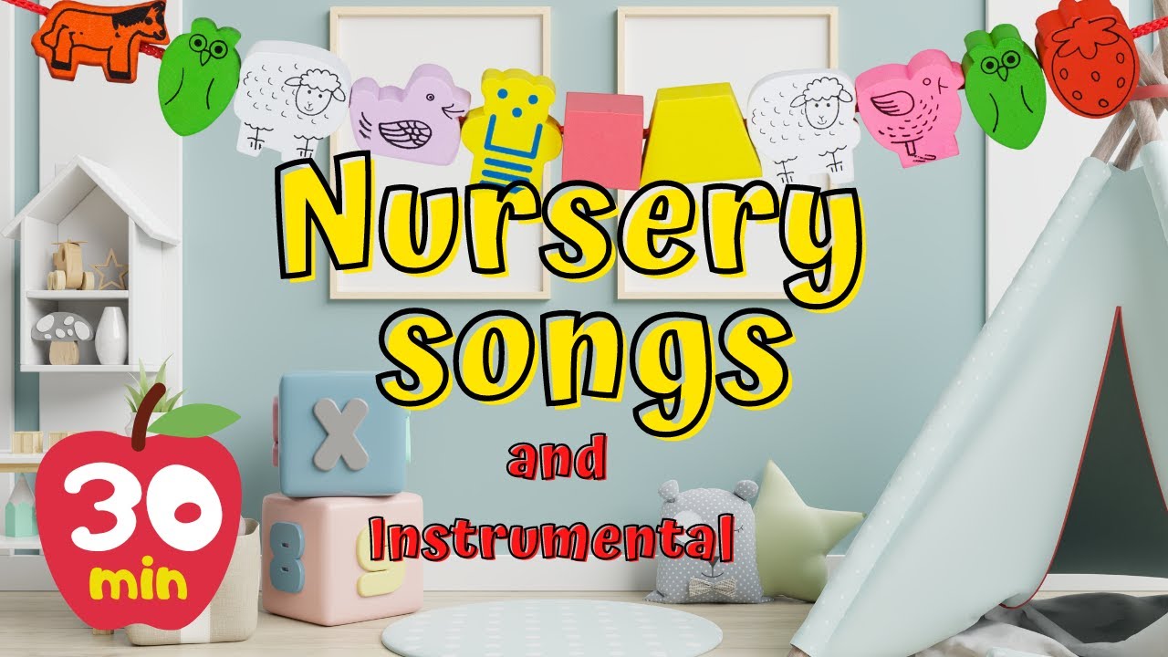 Nursery rhymesSongs and instrumentals kidssongs nurseryrhymes YouTube