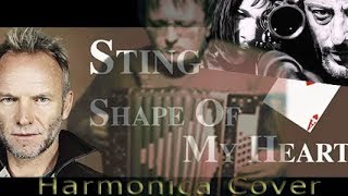 Sting - Shape of my Heart (russian harmonica cover)