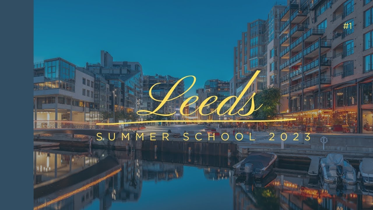 Leeds Summer School 2023 (1)