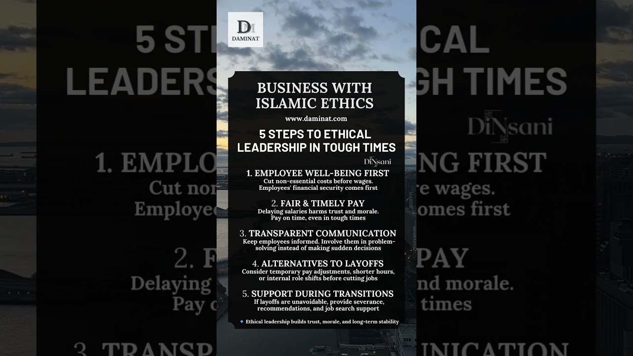 Business with Islamic Ethics: 5 Steps to Ethical Leadership-DAMINAT