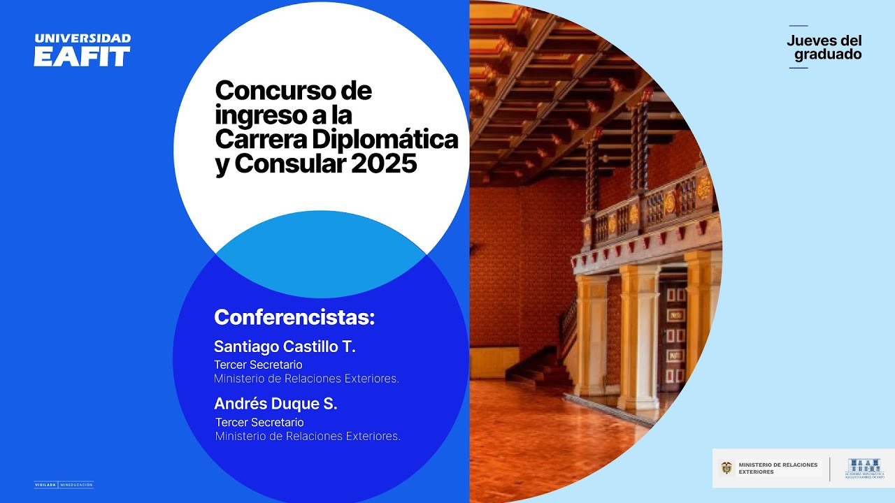 Concurso de ingreso a la Carrera Diplomática y Consular 2025 YouTube