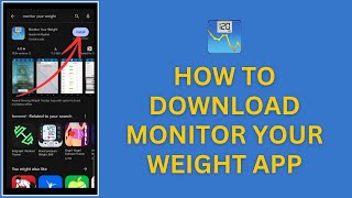How To Download Monitor Your Weight App screenshot 2