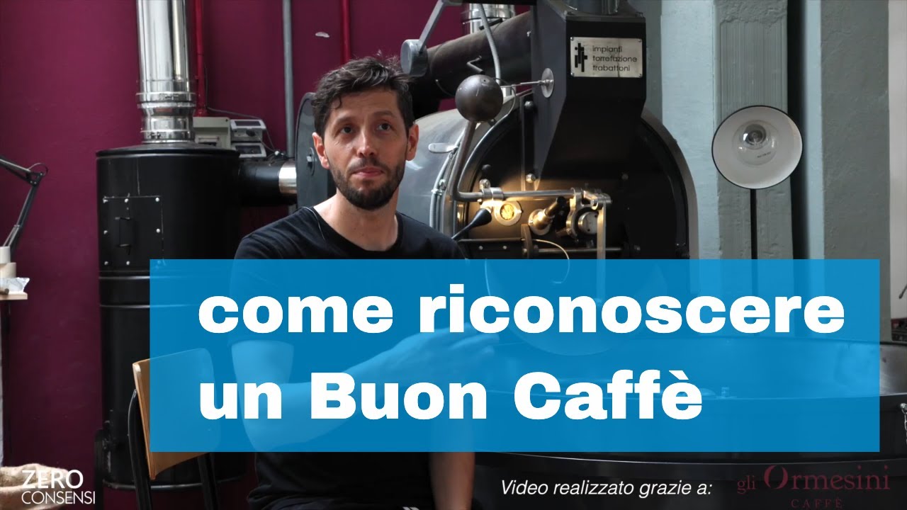 Come riconoscere un buon caffè
